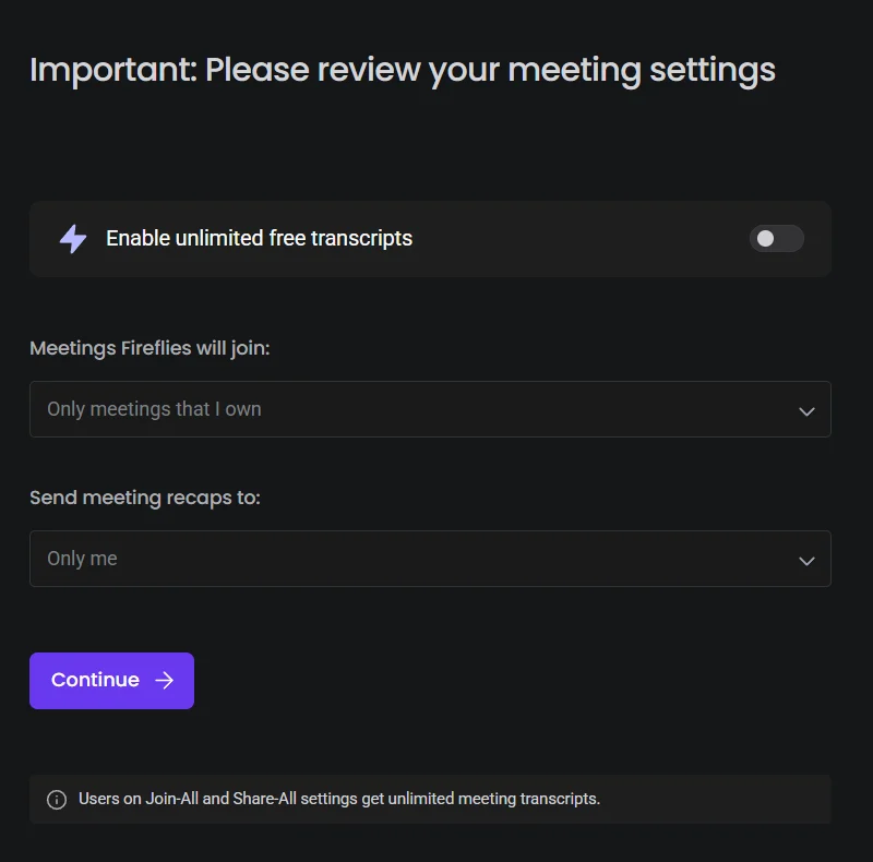 Fireflies setup screen: unlimited free transcripts only with join-all and share-all settings